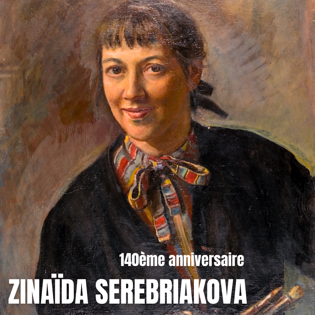 Soirée hommage à Zinaïda SEREBRIAKOVA