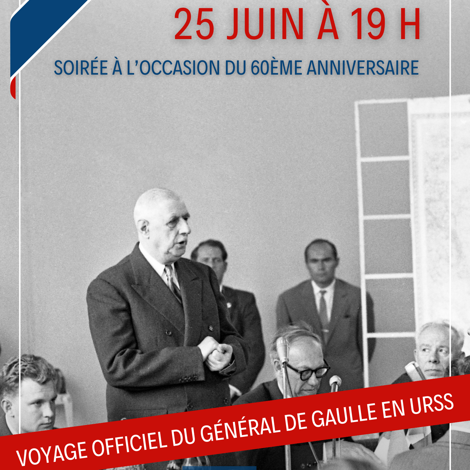 VOYAGE DU GÉNÉRAL DE GAULLE EN URSS EN 1966