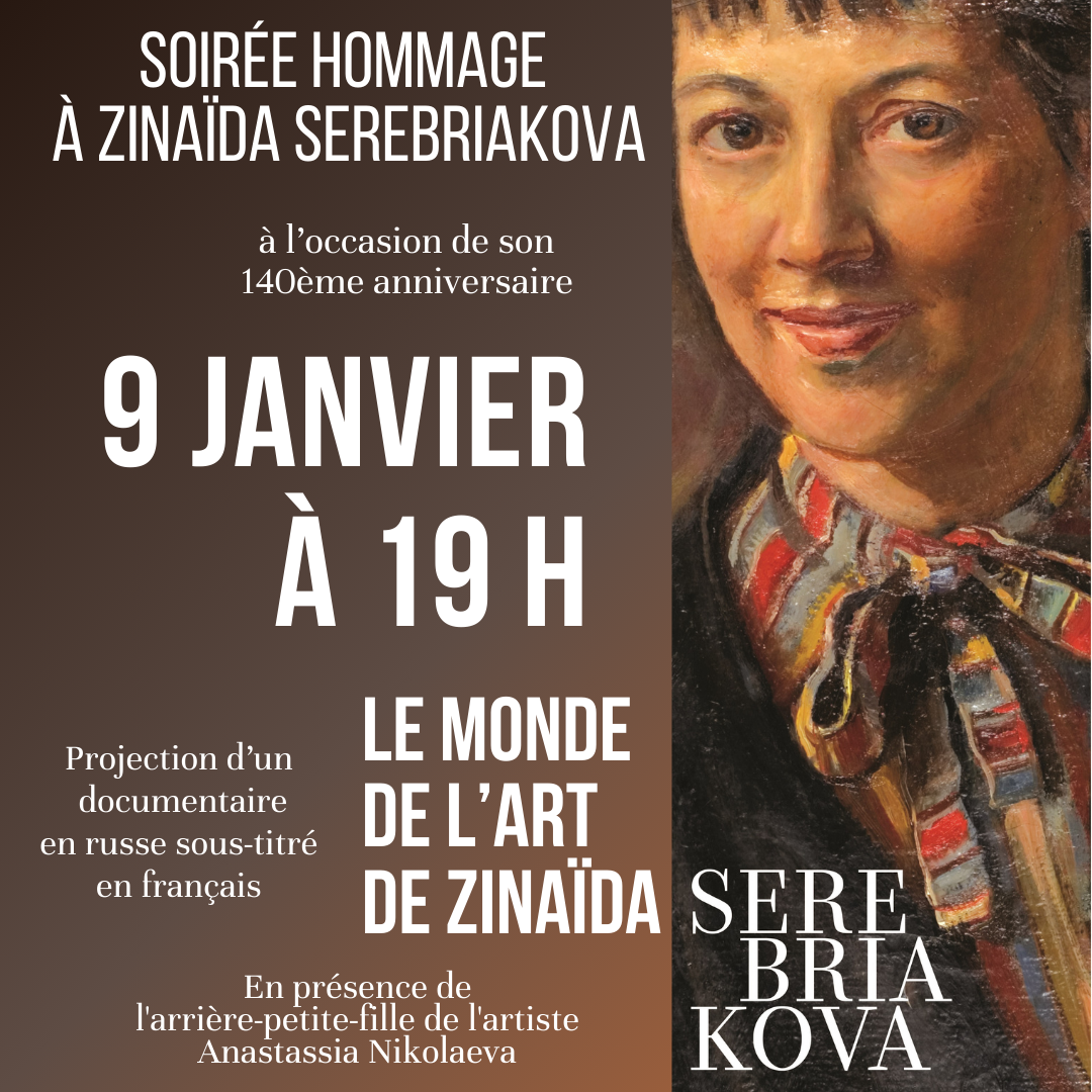 Soirée hommage à Zinaïda SEREBRIAKOVA