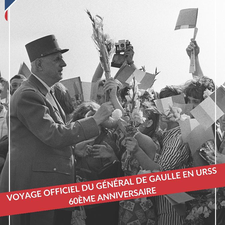 VOYAGE OFFICIEL DU GÉNÉRAL DE GAULLE EN URSS